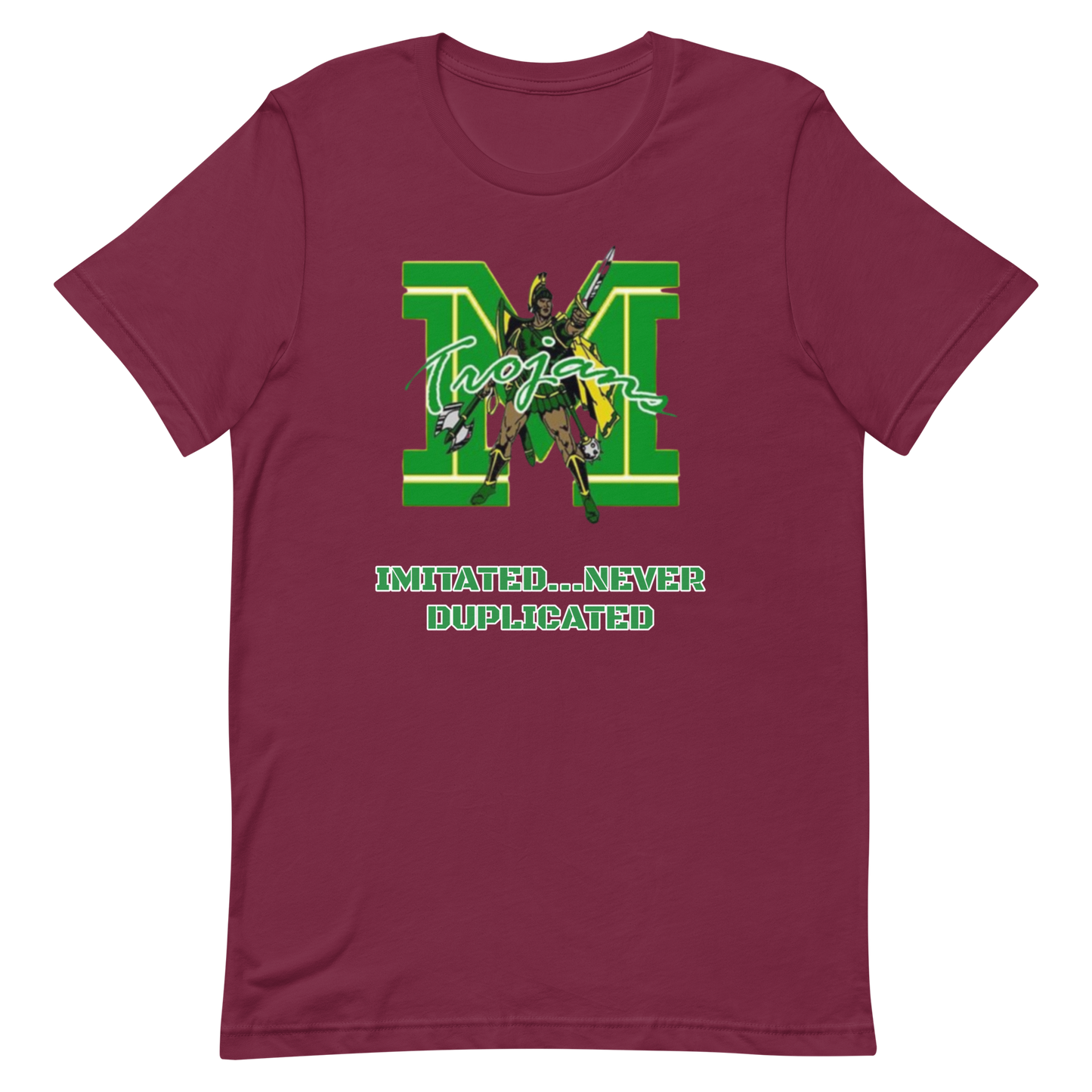 Madison T shirt Never Duplicated